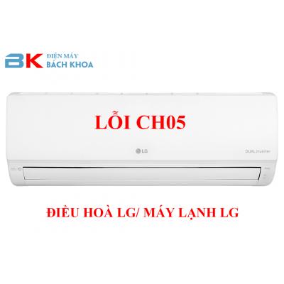 Điều hòa LG lỗi CH05/ Máy lạnh LG lỗi CH05